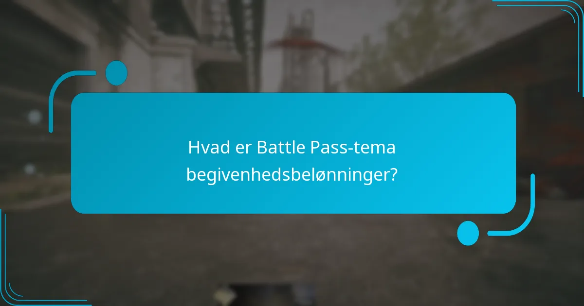 Hvordan optjener jeg Battle Pass-belønninger under begivenheder?