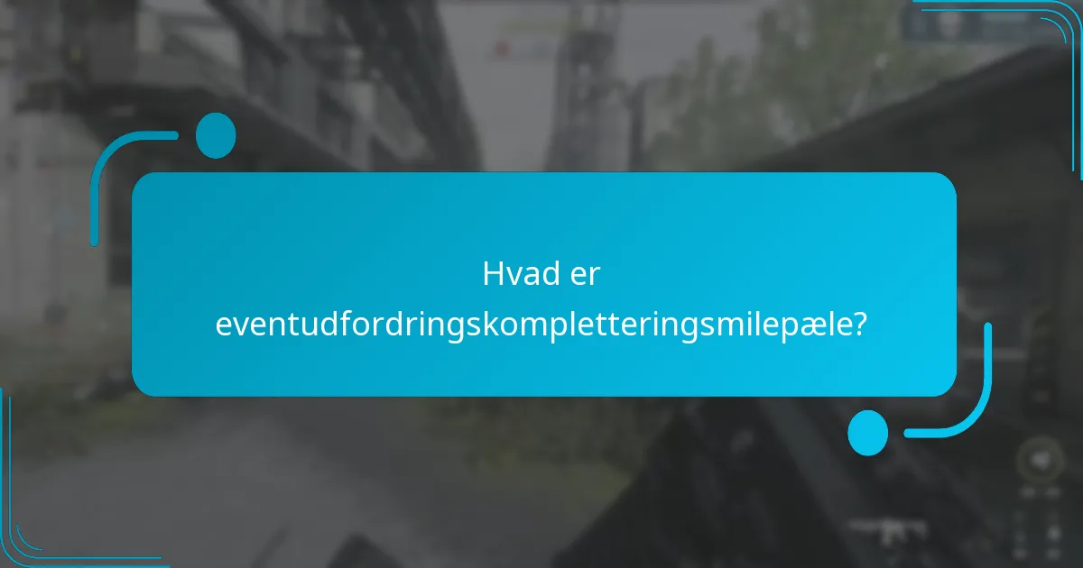 Hvordan fuldfører man effektivt eventudfordringer?