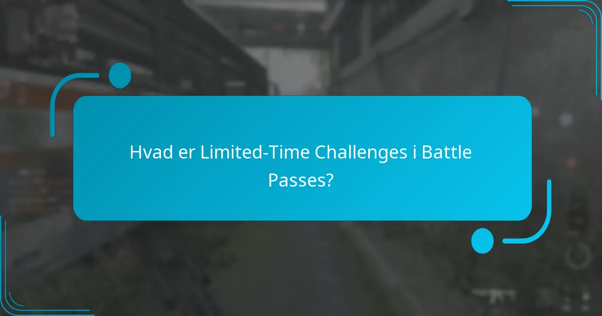 Hvilke eksklusive genstande kan opnås gennem Limited-Time Challenges?