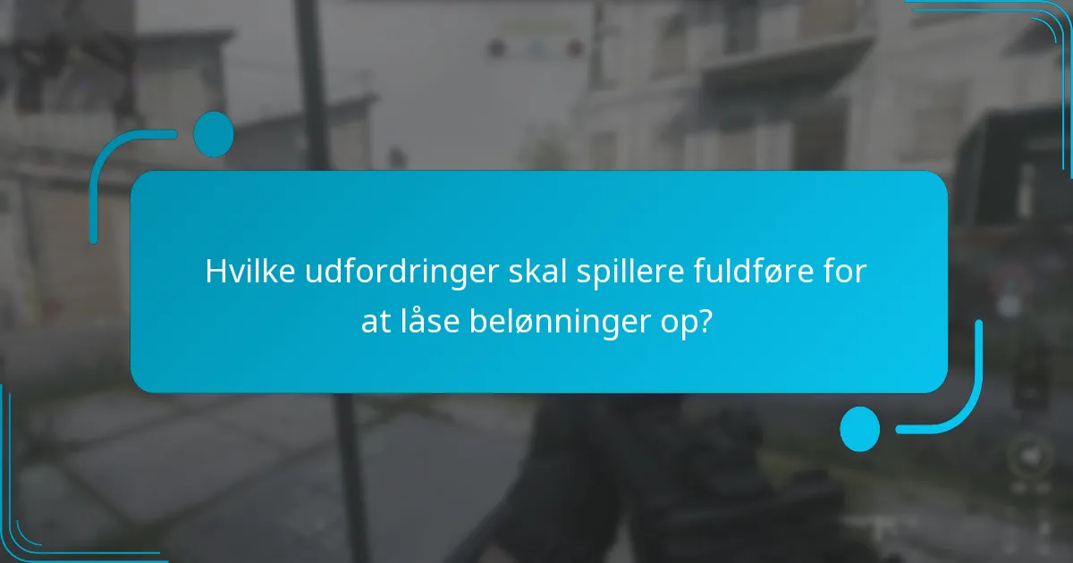 Hvilke udfordringer skal spillere fuldføre for at låse belønninger op?