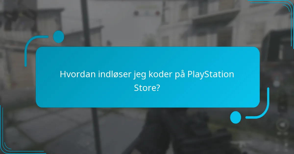 Hvilke aktuelle kampagner er tilgængelige for PlayStation Store koder?